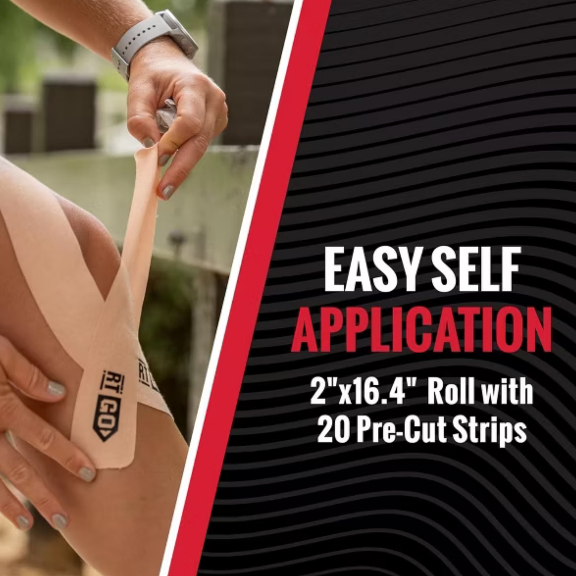 Person applying a strip of tape to their leg with text about easy self-application and product details.